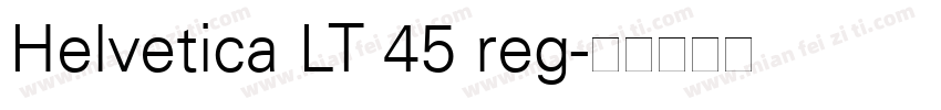 Helvetica LT 45 reg字体转换